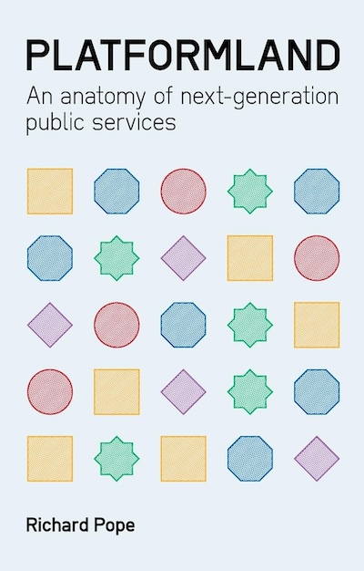 Front cover for Platformland: An anatomy of next-generation public services